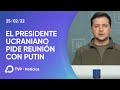 El presidente ucraniano quiere dialogar con Putin