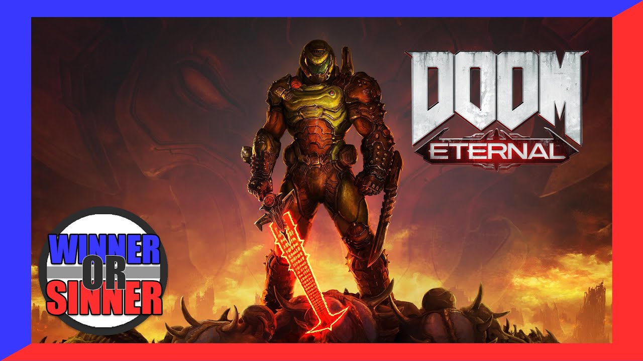 Doom Eternal | Winner or Sinner? - YouTube