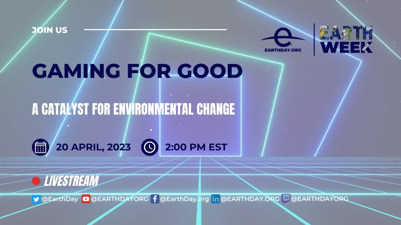 Gaming for Good: A Catalyst for Environmental Change - YouTube