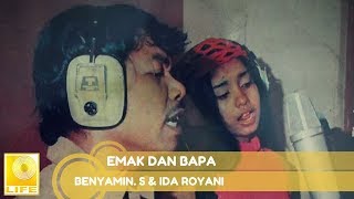 Benyamin S. & Ida Royani -  Emak Dan Bapa ( Music Audio)