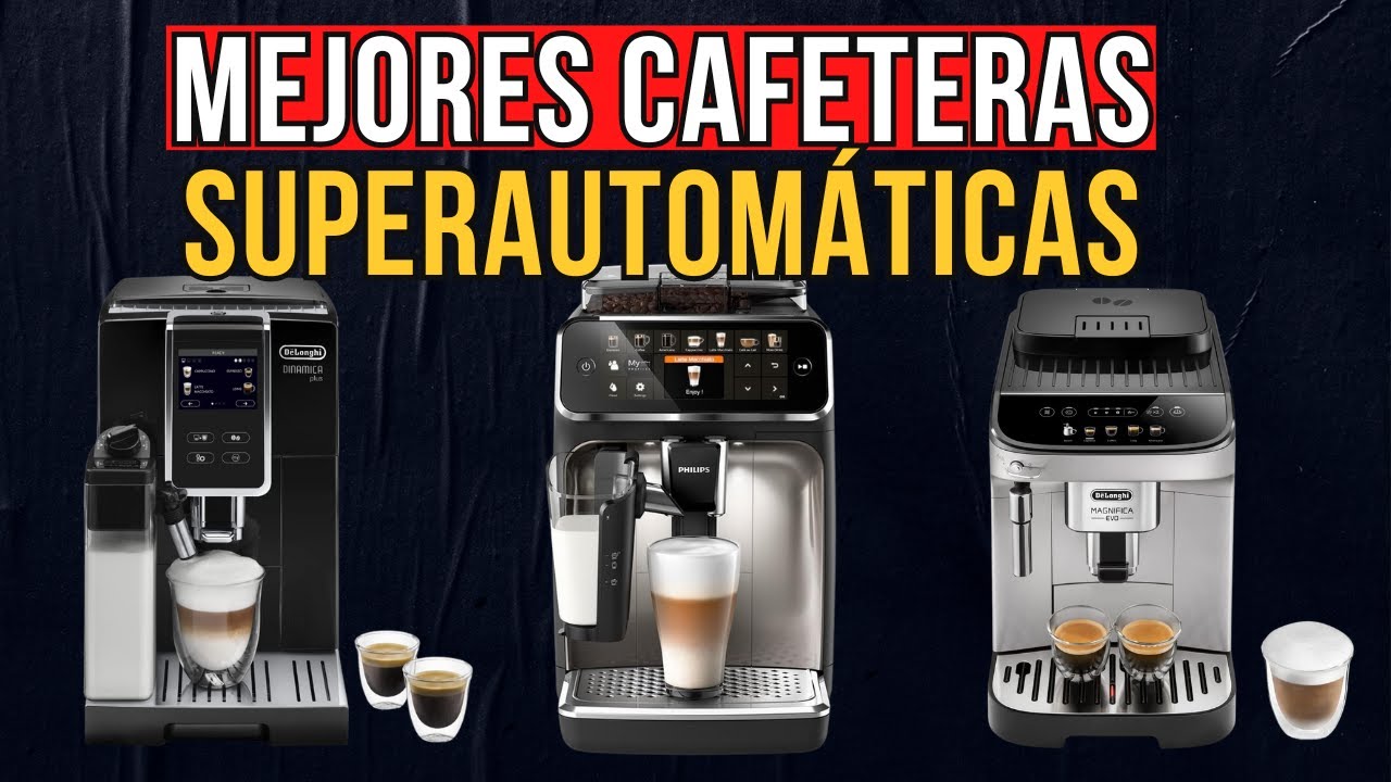Me encanta el café y estas son las cafeteras superautomáticas que tengo  fichadas para la Fiesta de ofertas Prime de