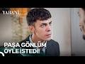 Adem'in İsteklerini Sorgulamak Bir Hata! - Yabani