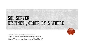 Part 10 SQL Server Distinct , Order by and Where