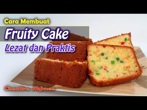 fruity-cake-lezat---resep-masakan-dan-cara-membuat-fruity-cake-lezat-dan-praktis---creative-najmee