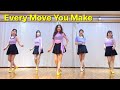 Every Move You Make Linedance/ High Beginner/ 에브리 무브 유 메이크 라인댄스/ JLDK