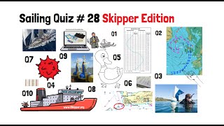 Sailing Quiz # 28 Skipper Edition