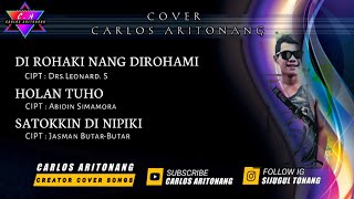 Cover Carlos Aritonang ( Dirohaki Nang Dirohami - Holan Tuho & Satokkin Dinipiki )