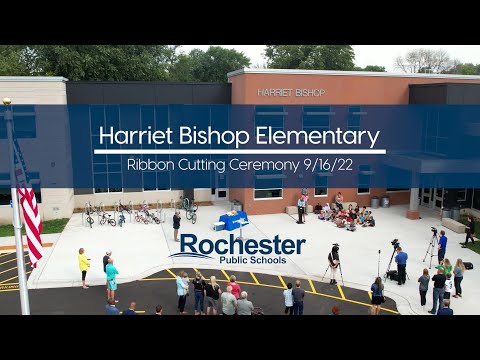 Harriet Bishop Elementary School Ribbon Cutting Ceremony - 9/16/2022