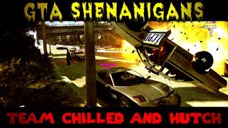 Chilly and Hutch (The GTA Shenanigans w/ Friends)
