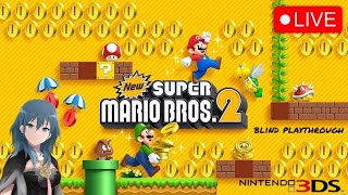 New Super Mario Bros. 2 Blind Playthrough Part 1 Mario's Coin Collecting Adventure