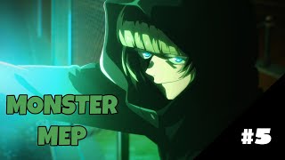 Monster || MEP #5 (Happy Halloween)