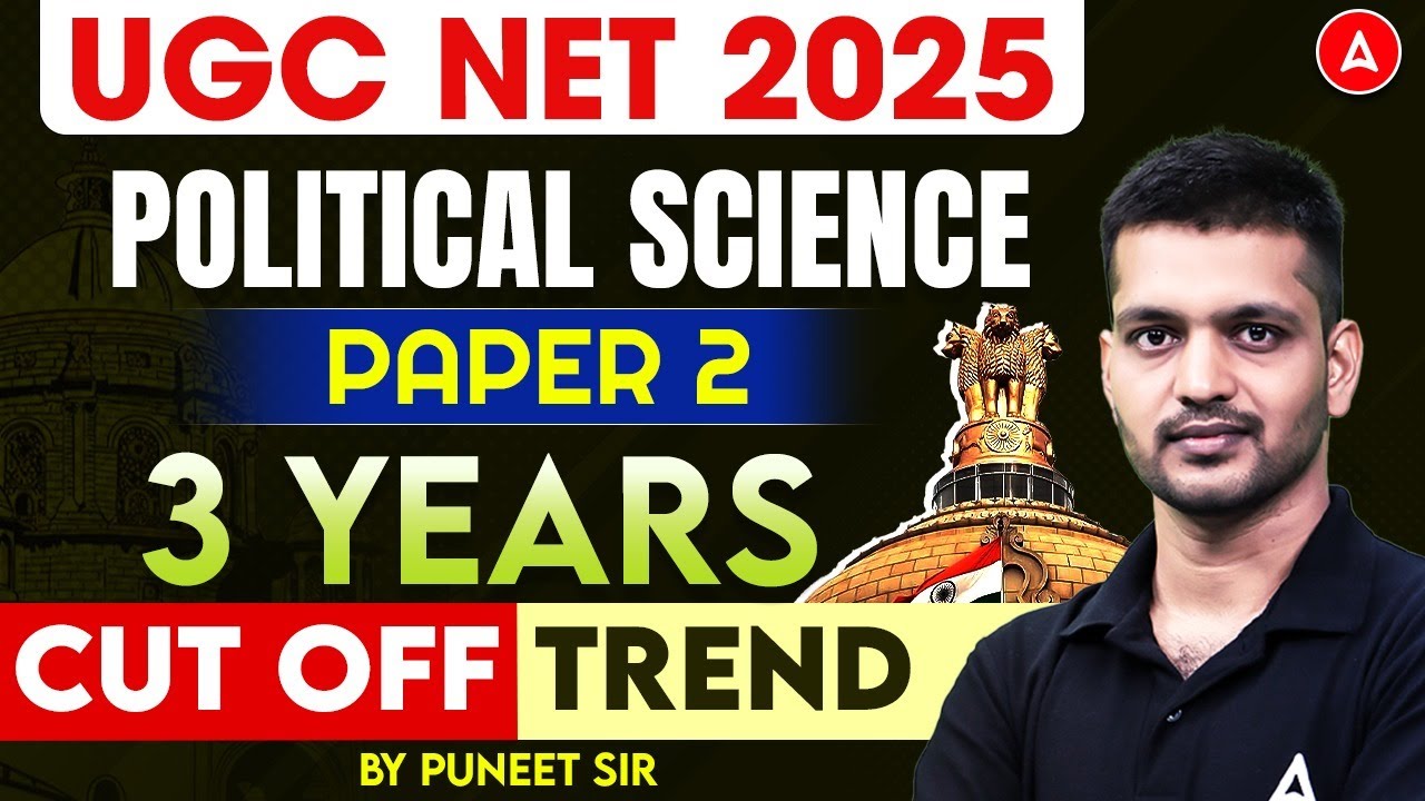 UGC NET Political Science Cut off 2025 | UGC NET Political Science Last ...
