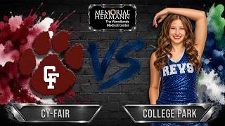Cy-Fair HS at College Park HS LIVE | 2026 Texas High School Football | Woodforest Bank Stadium