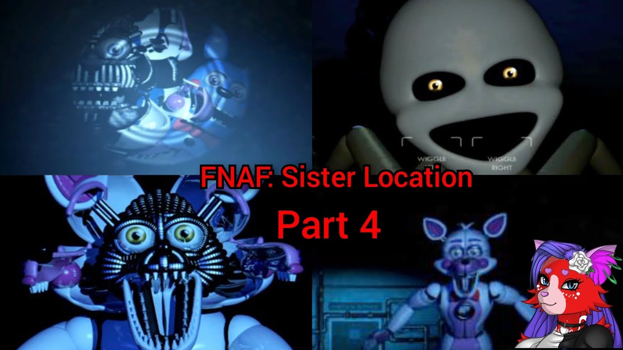 Five Nights at Freddy's: Sister Location - Part 4 