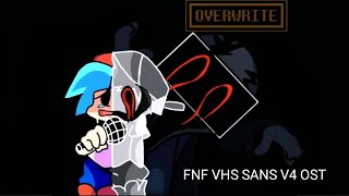 FNF VHS SANS V4 / Run From Me V2 / OST