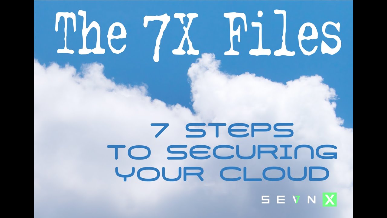 7 Steps to Help You Secure Your CLOUD - YouTube