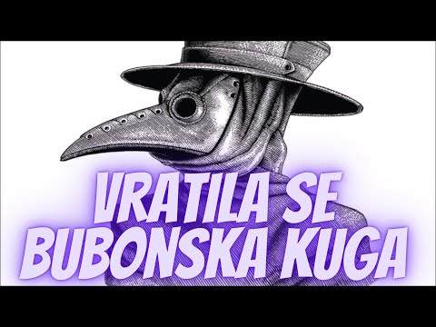 Video: Bubonska kuga - koja je to bolest