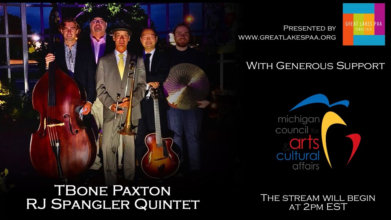 TBone Paxton and RJ Spangler Quintet - Gifts of Art featured concerts