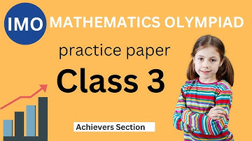 Mathematics Olympiad Practice Paper for Class 3 | Maths Olympiad Preparation | IMO class 3