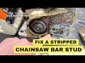 Stripped Chainsaw Bar Stud Hole Thread Repair - STIHL