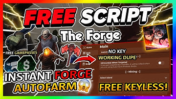 The Forge Script *NO KEY* -  INSTANT FORGE, ORE SPAWNER, DUPE, AUTO FARM + More!