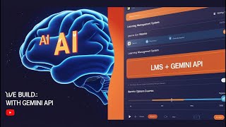Live Today: Building an LMS Website with Google&#39;s Gemini API | Full Tutorial (2025)  Part 2