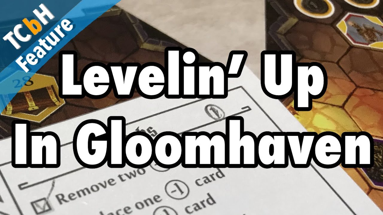 In Gloomhaven: Interlude 1 - The Inevitable Incredible Level-Up Revel -  YouTube