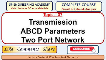 08 Cascaded Connection Transmission ABCD Parameters - Two Port Network