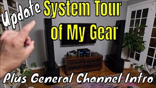 Audiophile Junkie - System Tour and Channel Introduction Video