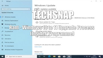 Rant - Windows 10 To 11 Upgrade Process (Insider Programme)