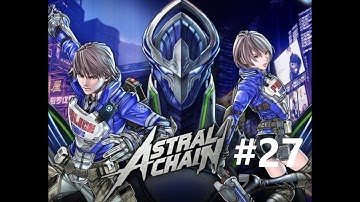Astral Chain Walkthrough part 27