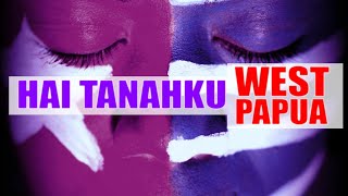 Video thumbnail of "HAI TANAHKU PAPUA | Lagu Rakyat WEST PAPUA (PAPUA BARAT)"