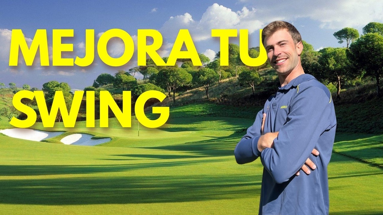 ¿Cómo Mejorar Tu Swing?