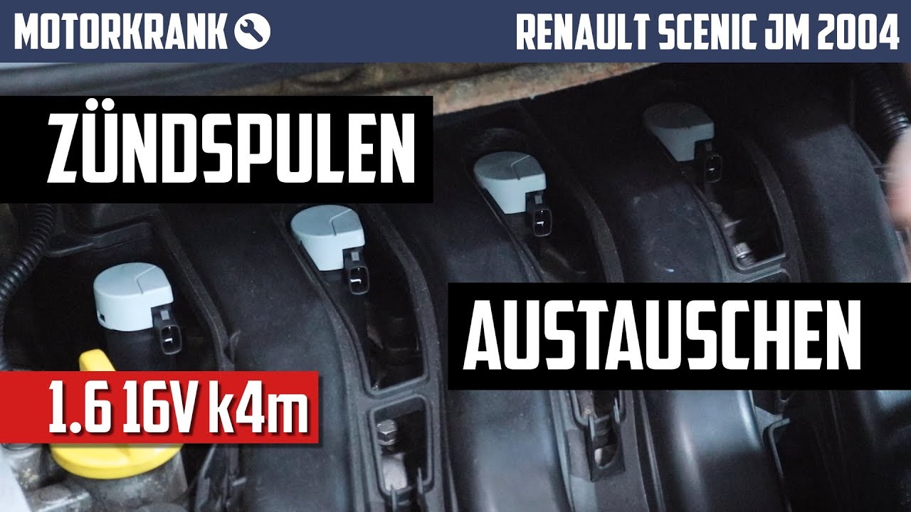 Zündspulen selbst wechseln am Renault K4M 1.6 16V - Renault Grand Scenic II (JM) 2004