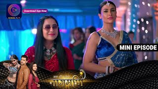 Ishq Ki Dastaan Naagmani | 12 May 2023 Episode 286 | Dangal TV