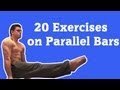 20 Exercises on Parallel Bars