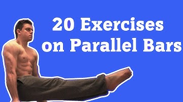 20 Exercises on Parallel Bars