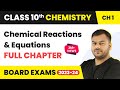 Chemical Reactions and Equations Class 10 Full Chapter | Class 10 CBSE Chemistry