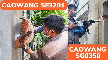Máy Đục Bê Tông CAOWANG SG0350, Máy Cắt Bê Tông 3000W SE3201 Cặp Đôi Hoàn Hảo | NAM THỢ MÁY