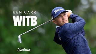 What's in the Bag with Team Titleist | Ben Carr Masters Edition