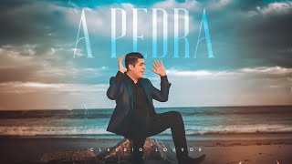 A Pedra Claudio Louvor