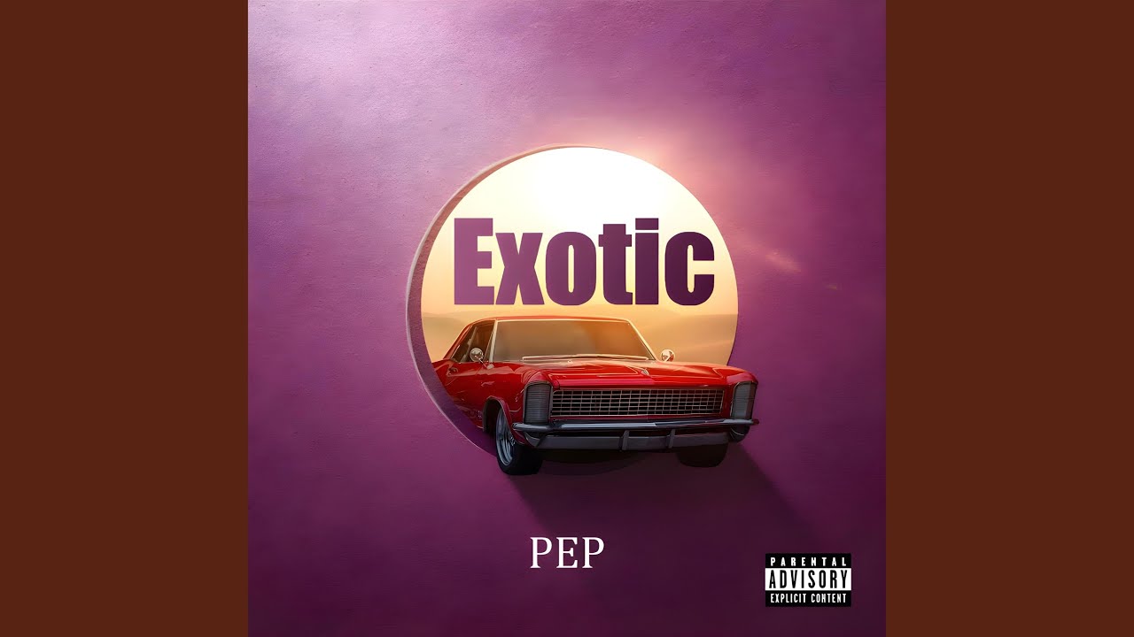 Watch Exotic on YouTube Watch Exotic on YouTube