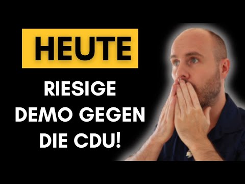 Politischer Verrat: Hundert-Tausende demonstrieren HEUTE gegen CDU!