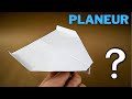 Comment faire le meilleur planeur  tutoriel avion en papier world record