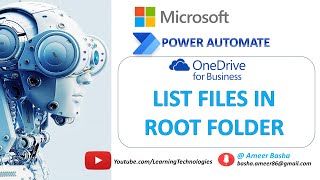 Details Power Automate Desktop || OneDrive for Business -  List Files in root Folder Guide