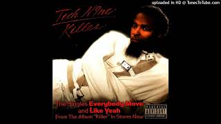 Tech N9ne- Everybody Move- Radio Version Acapella