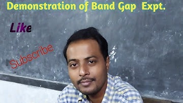 Demonstration of Band Gap Experiment by Four Probe Method