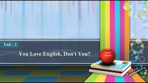 Std 8 english sem 2 unit 2 you love english,dont you