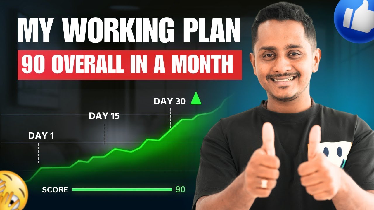 90 Overall in 30 Days 🔥 Step-by-Step Working Plan!