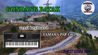 GONDANG BATAK VERSI KEYBOARD YAMAHA PSR E463||by  chrisandi purba